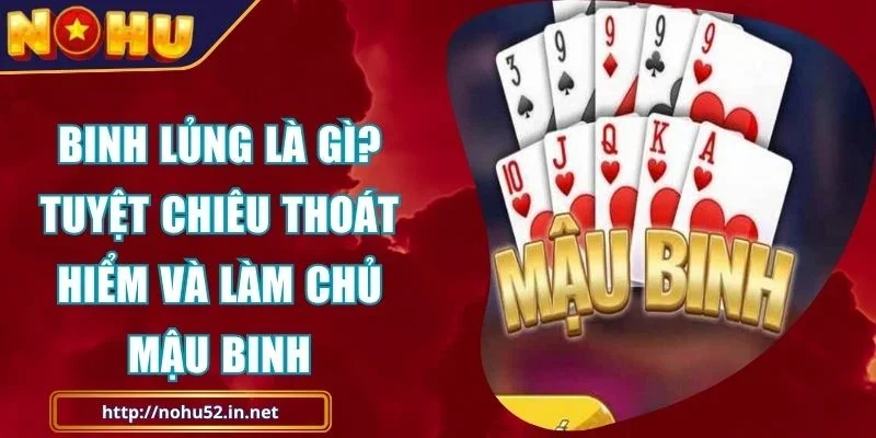Binh Lủng Là Gì